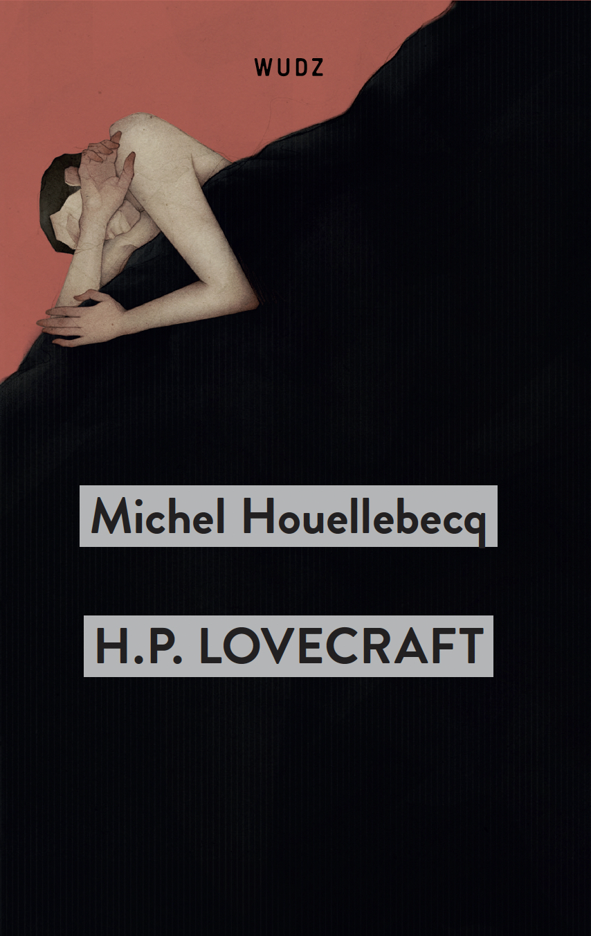 Michel Houellebecq lovecraft